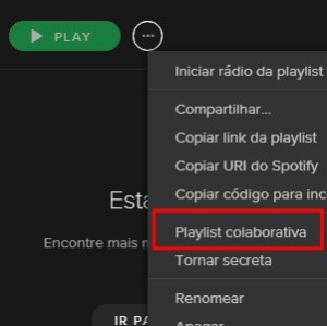 3 - Com a playlist criada, clique no círculo com três bolinhas ao lado do botão Play. Escolha Playlist colaborativa na aba de opções. 