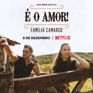 Pôster oficial de É o Amor: Família Camargo