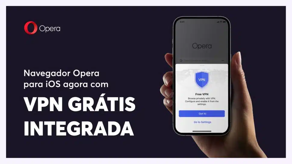 VPN gratuita chega ao Opera para iOS; veja como usar no seu iPhone