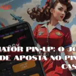 Aviator Pin-Up: O Jogo de Aposta no Pin Up Casino