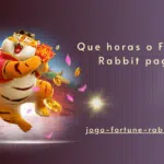 Que horas o Fortune Rabbit paga?