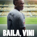 Baila, Vini: documentário sobre Vinicius Jr. ganha trailer oficial; veja